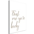 Obraz - Trust me you're lovely (1-częściowy) pionowy