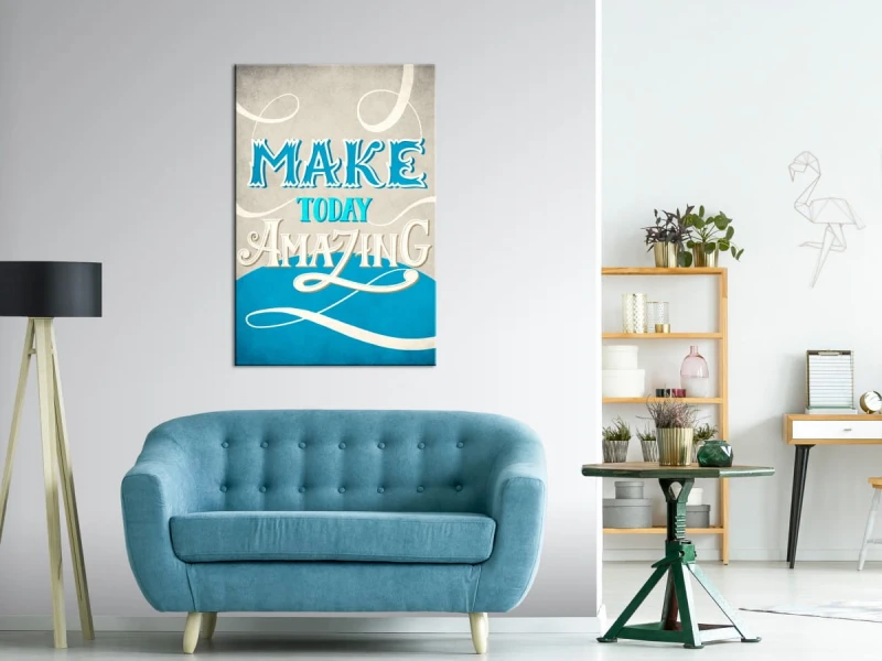 Obraz - Make today amazing (1-częściowy) pionowy