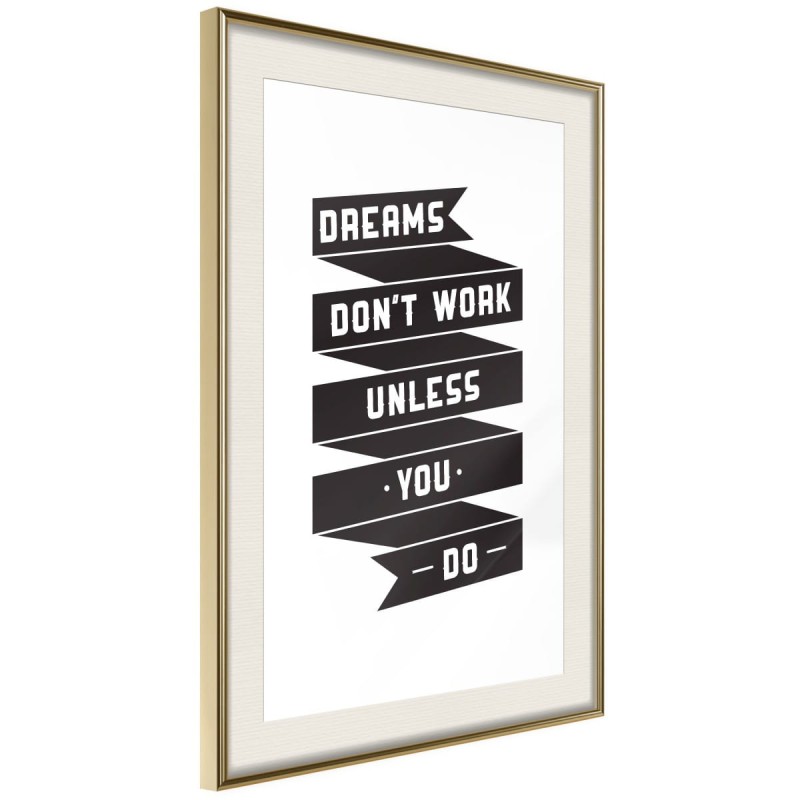 Plakat - Marzenia same się nie spełniają II