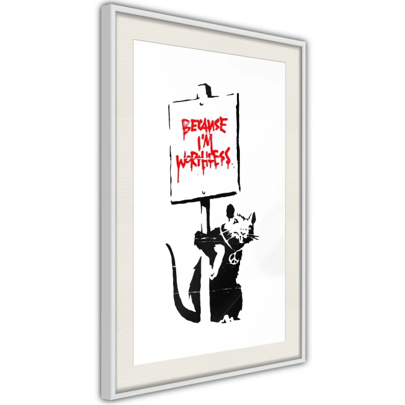 Plakat - Banksy: Because I’m Worthless