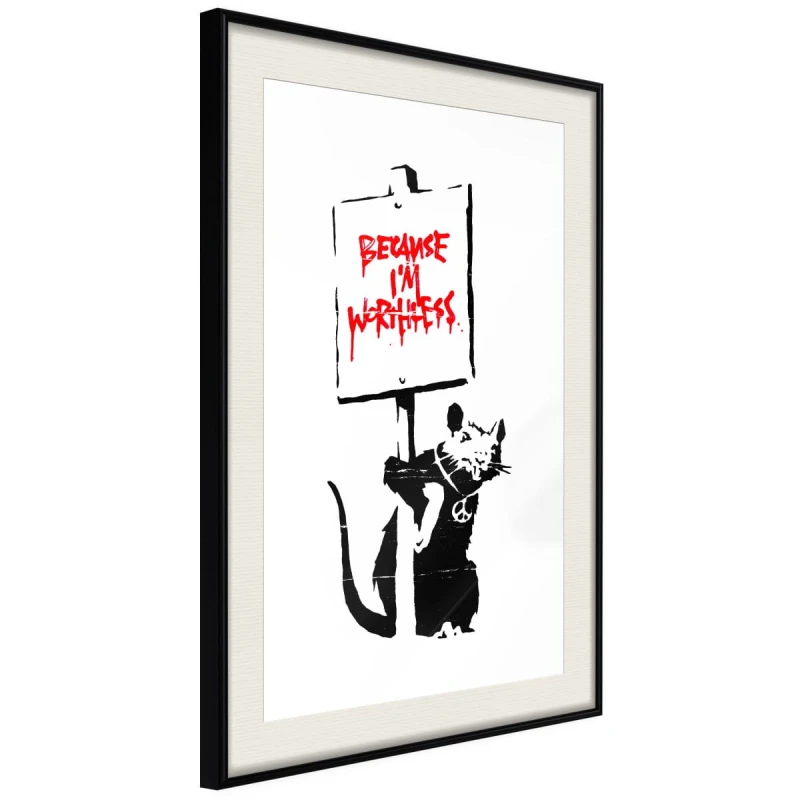 Plakat - Banksy: Because I’m Worthless