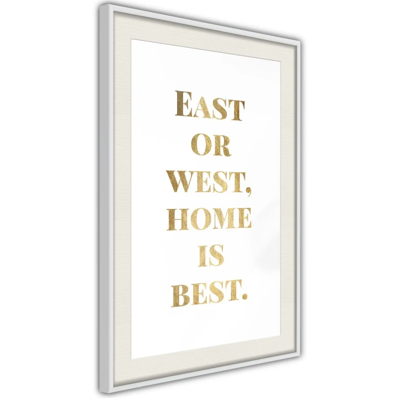 Plakat - Home Is Best (złoty)