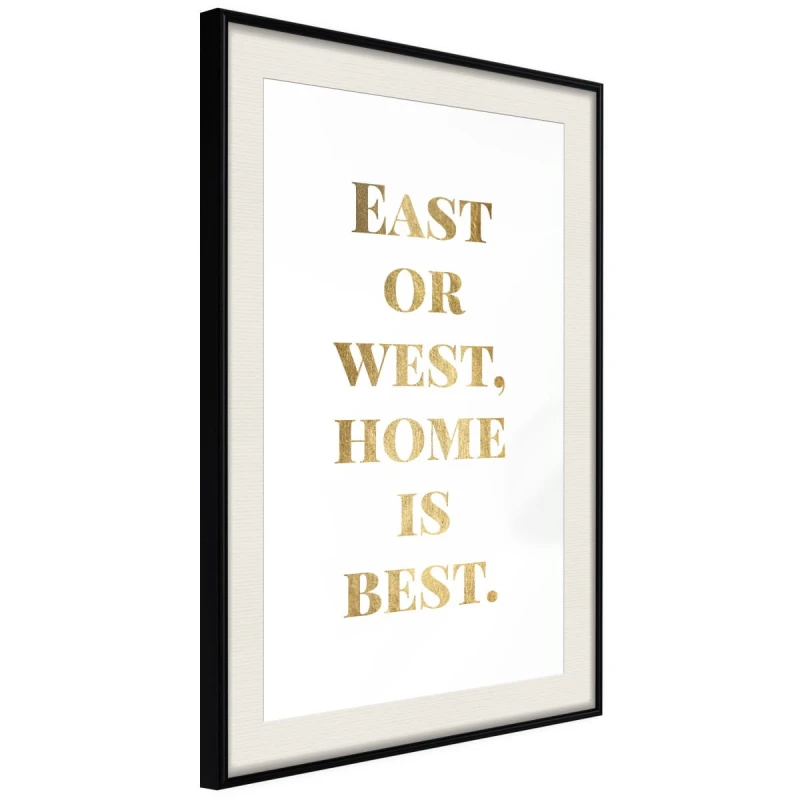 Plakat - Home Is Best (złoty)
